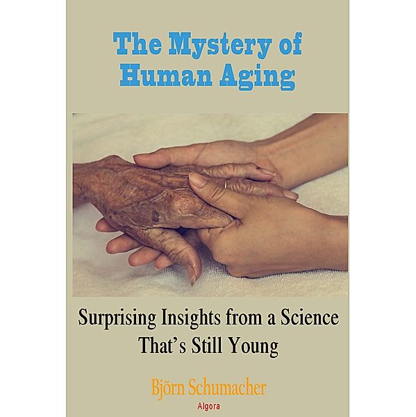 Secret of Aging, Bjoern Schumacher