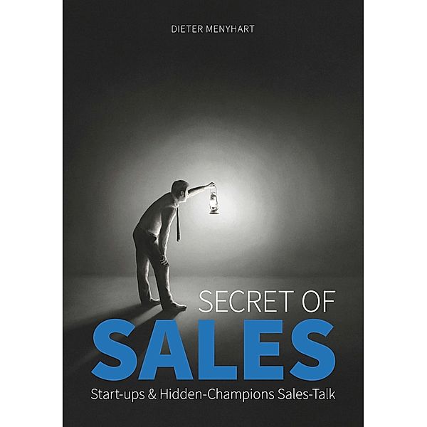 Secret of Sales, Dieter Menyhart