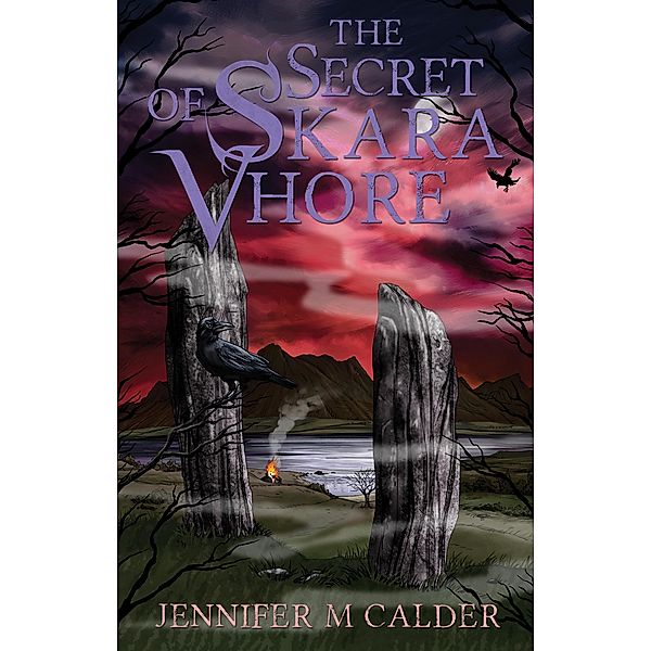 Secret of Skara Vhore, Jennifer M Calder