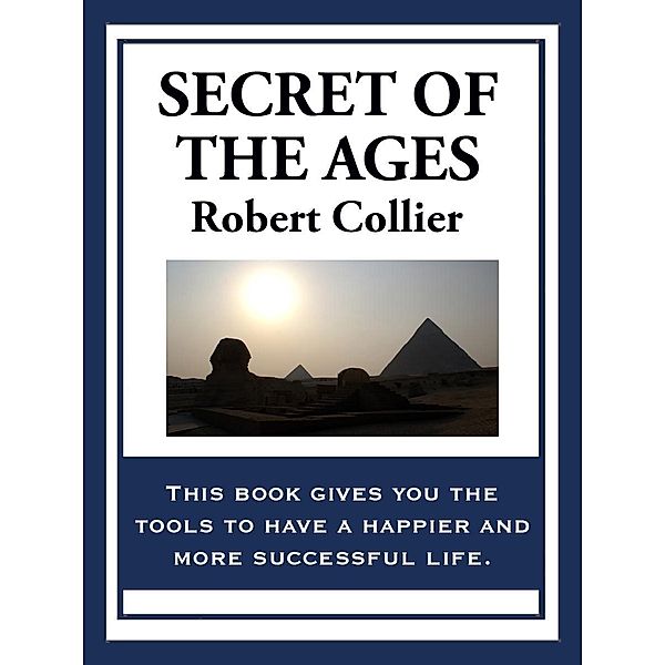 Secret of the Ages, Robert Collier
