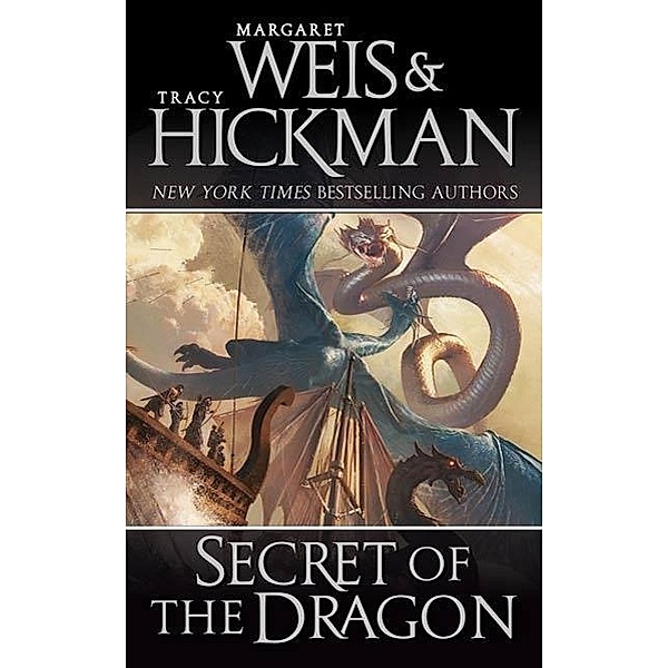 Secret of the Dragon / Dragonships of Vindras Bd.2, Margaret Weis, Tracy Hickman