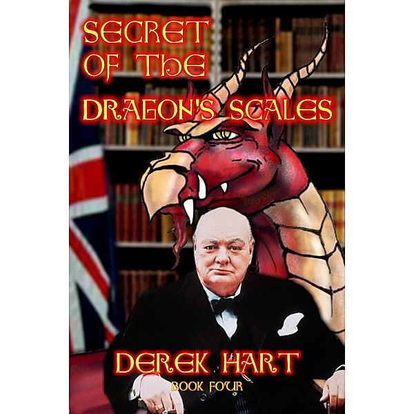 Secret of the Dragon's Scales / Derek Hart, Derek Hart