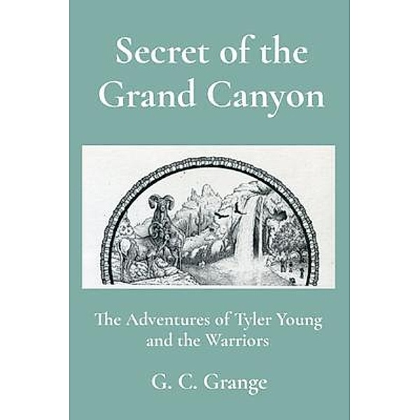 Secret of the Grand Canyon, G. C. Grange