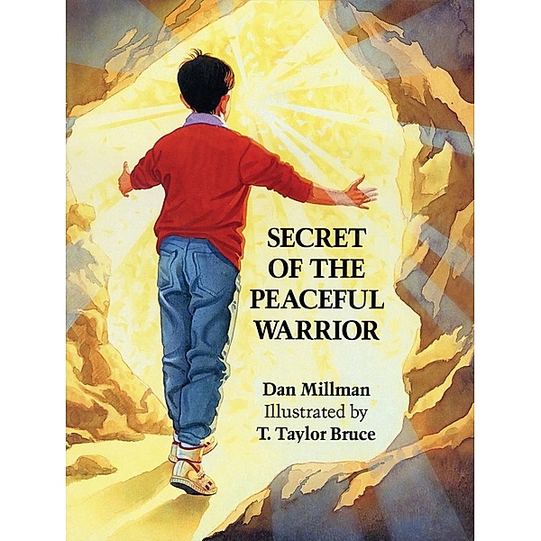 Secret of the Peaceful Warrior / New World Library, Dan Millman