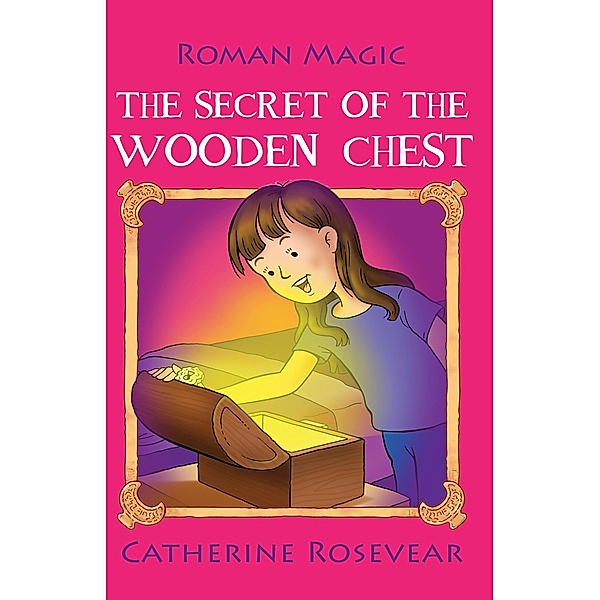 Secret of the Wooden Chest, Catherine Rosevear