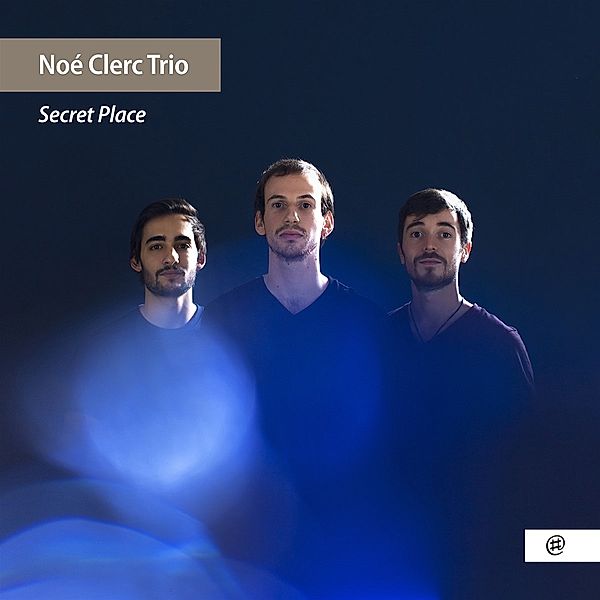 Secret Place, Noe Clerc Trio