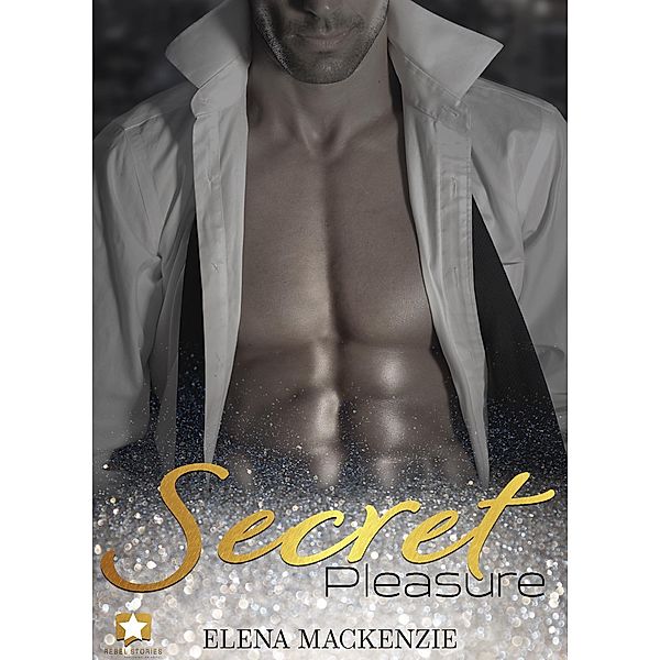 Secret Pleasure, Elena MacKenzie
