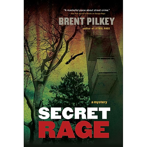 Secret Rage / The Rage Series, Brent Pilkey