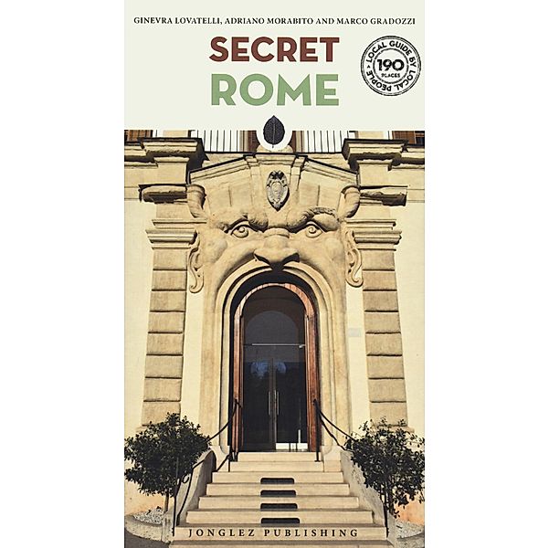 Secret Rome, Ginevra Lovatelli, Adriano Morabito, Gradozzi Marco