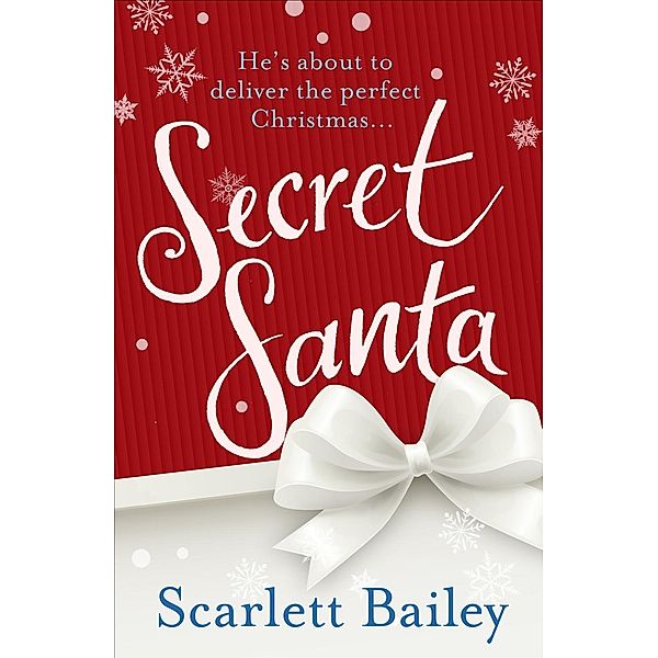 Secret Santa, Scarlett Bailey