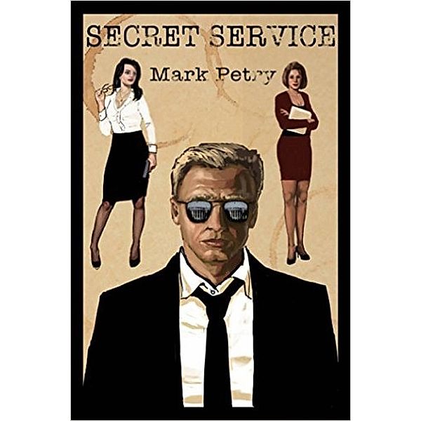 Secret Service, Mark Petry