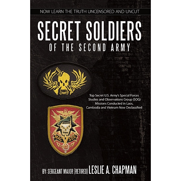 Secret Soldiers of the Second Army, Leslie A. Chapman