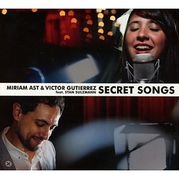 Secret Songs, Miriam & Gutierrez,Victor Ast