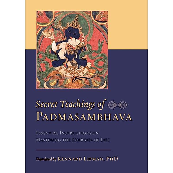 Secret Teachings of Padmasambhava, Padmasambhava