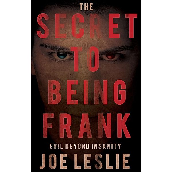 Secret to Being Frank / Matador, Joe Leslie