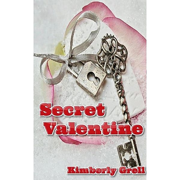 Secret Valentine, Kimberly Grell