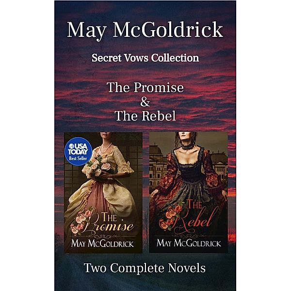 Secret Vows Box Set: The Promise and The Rebel (Pennington Family Series) / Pennington Family Series, May McGoldrick