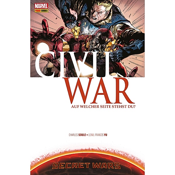 Secret Wars: Civil War PB / Marvel Paperback, Charles Soule