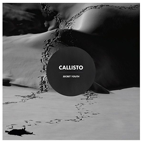Secret Youth (Vinyl), Callisto