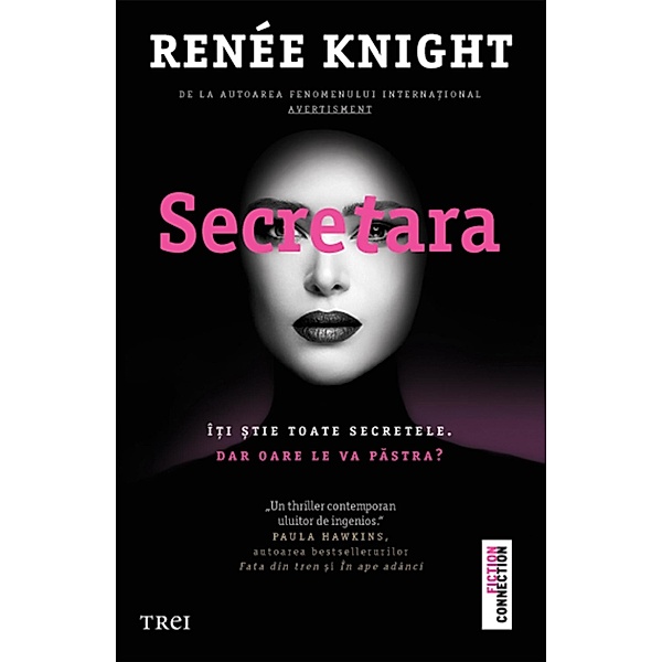 Secretara / Fiction Connection, Renee Knight