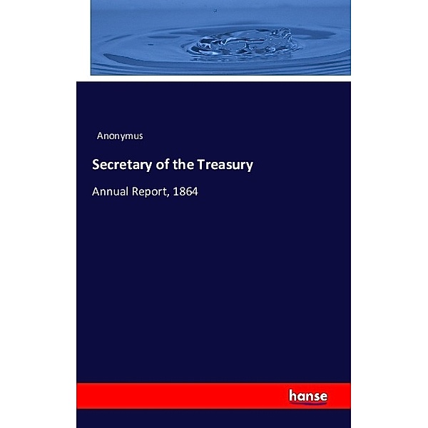 Secretary of the Treasury, Anonym