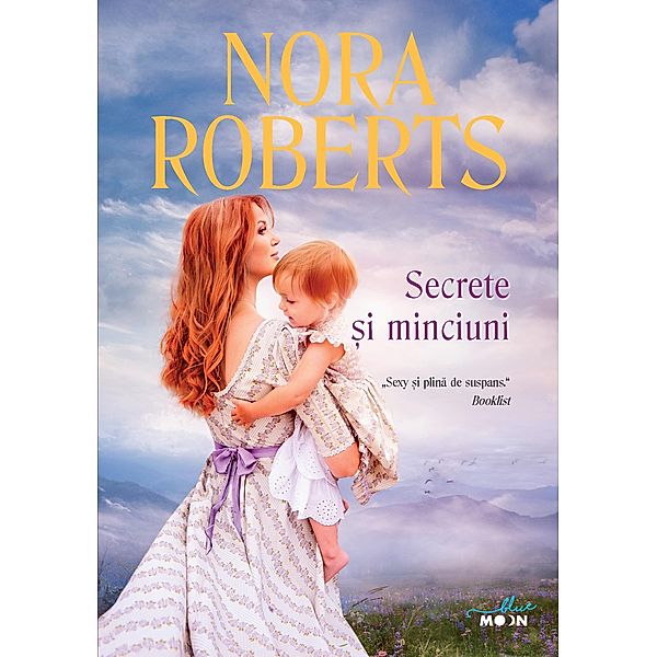 Secrete ¿i minciuni / Lira, Nora Roberts