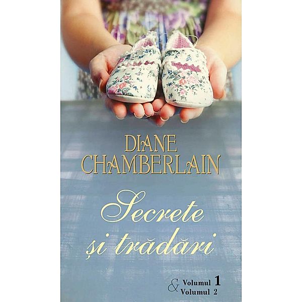 Secrete ¿i tradari (2 Vol.) / Car¿i romantice, Chamberlain Diane