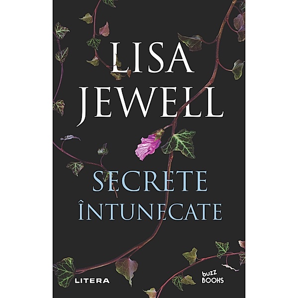 Secrete intunecate / Buzz Books, Lisa Jewell