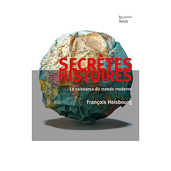 Secrètes histoires / Essais - Documents, François Heisbourg