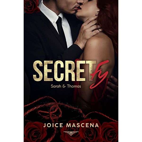 Secretfy, Joice Mascena