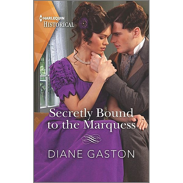 Secretly Bound to the Marquess / A Family of Scandals Bd.1, Diane Gaston