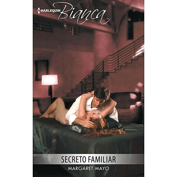 Secreto familiar / Bianca, Margaret Mayo