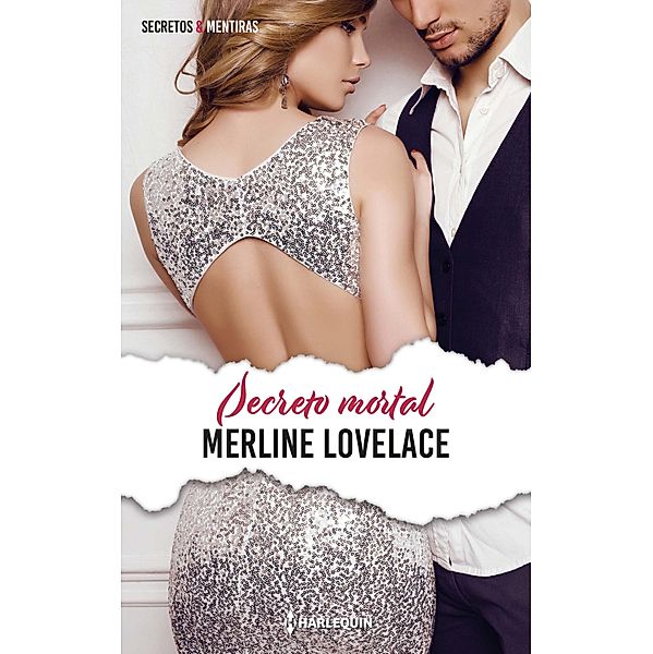 Secreto mortal / Jazmin Secretos Y Mentiras, Merline Lovelace