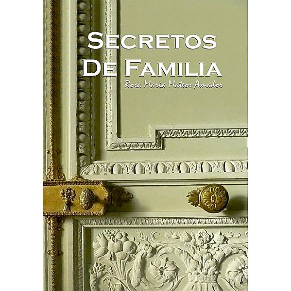 Secretos de familia, Rosa María