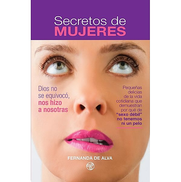 Secretos de Mujeres, Fernanda de Alva