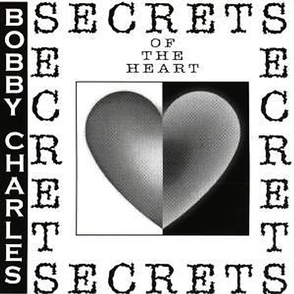 Secrets, Bobby Charles