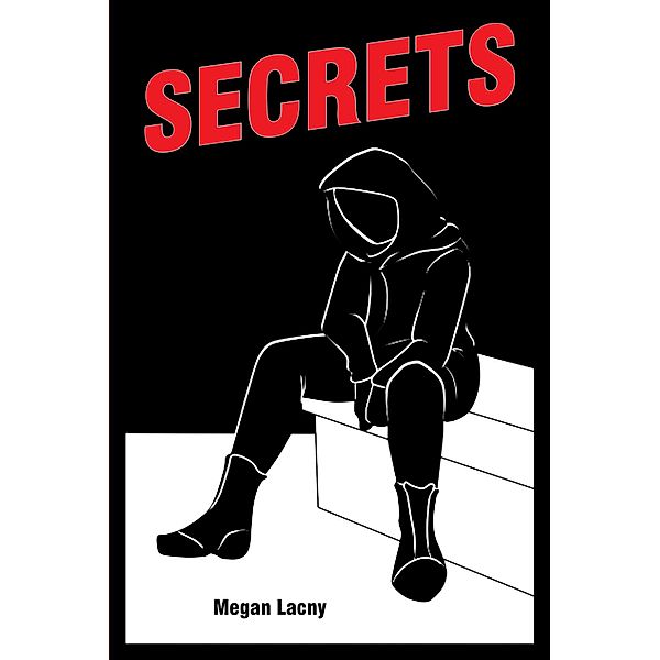 Secrets, Megan Lacny