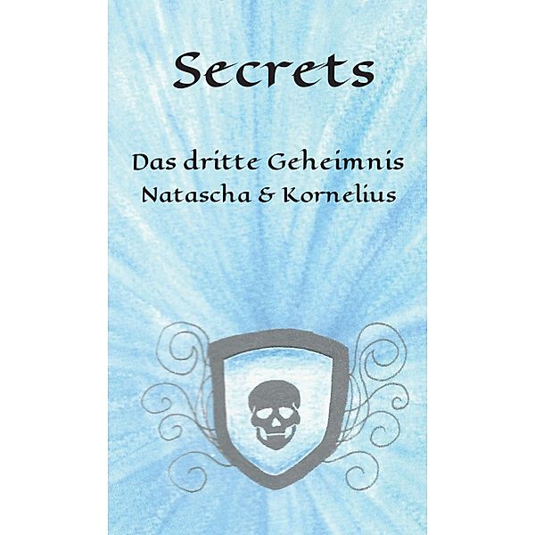 Secrets, Lisa-Marie Hartung