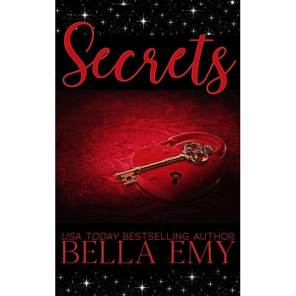 Secrets, Bella Emy