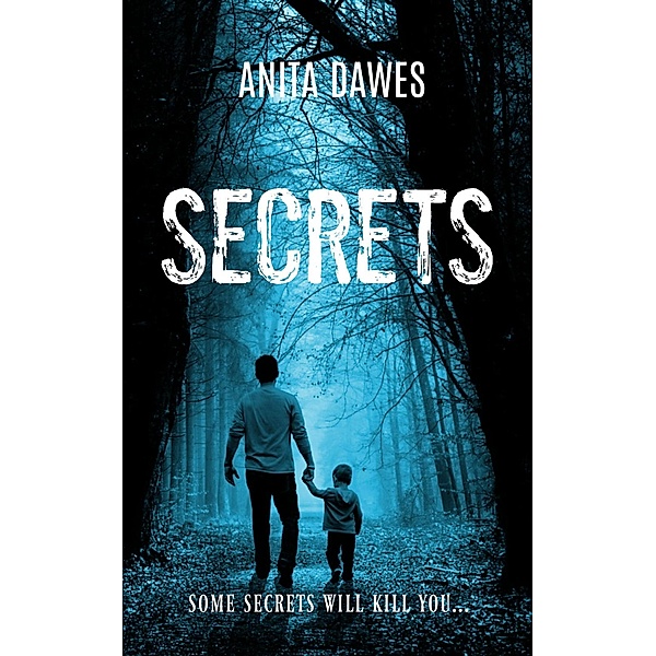 Secrets, Anita Dawes