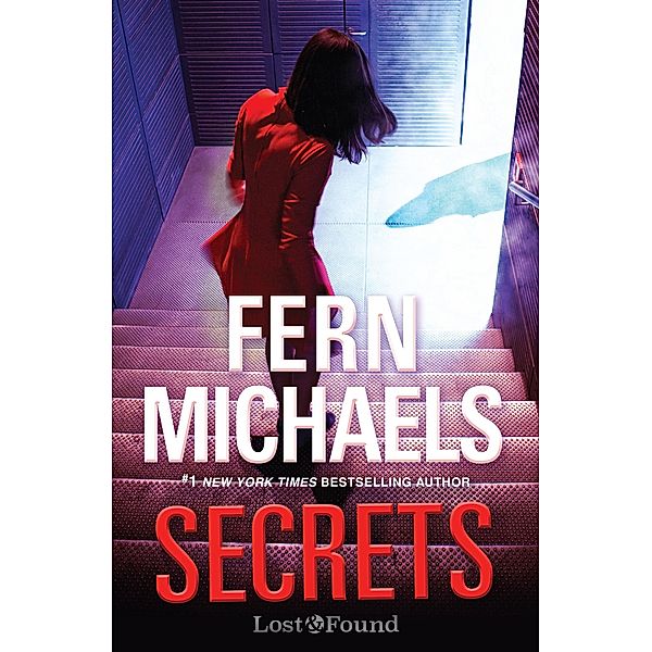 Secrets / A Lost and Found Novel Bd.2, Fern Michaels