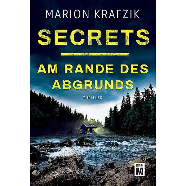 Secrets - Am Rande des Abgrunds, Marion Krafzik