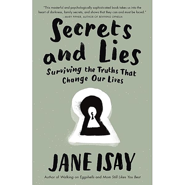 Secrets and Lies, Jane Isay