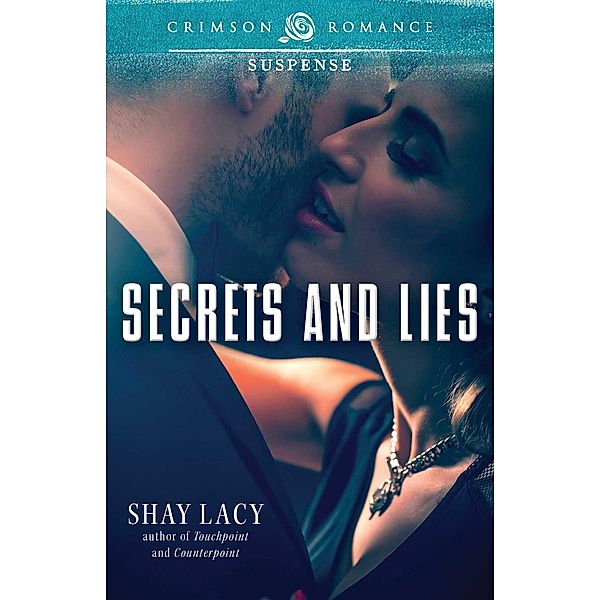 Secrets and Lies, Shay Lacy