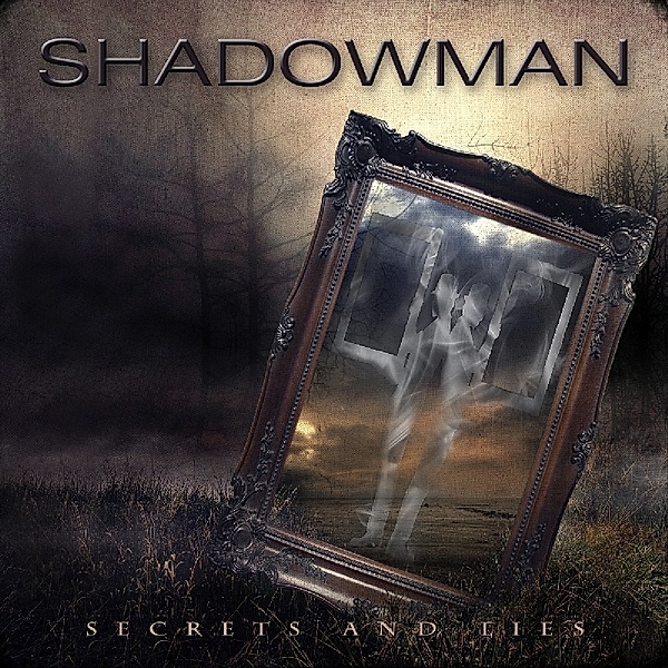 Secrets And Lies, Shadowman