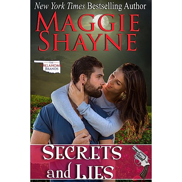 Secrets and Lies / Maggie Shayne, Maggie Shayne