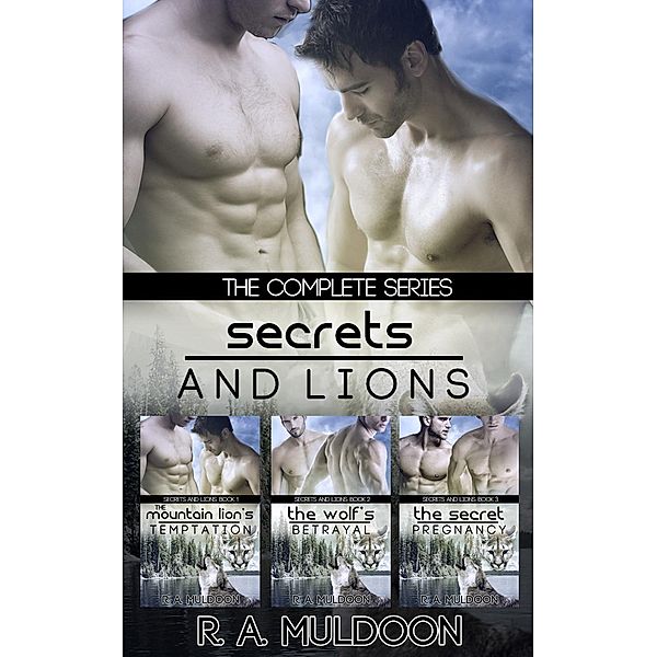 Secrets and Lions: The Complete Series, R. A. Muldoon