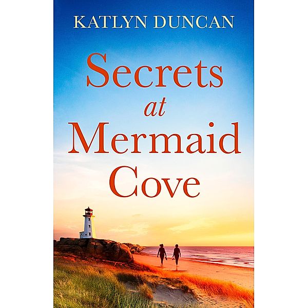Secrets at Mermaid Cove, Katlyn Duncan