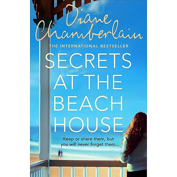 Secrets at the Beach House, Diane Chamberlain