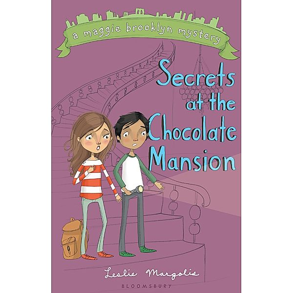 Secrets at the Chocolate Mansion, Leslie Margolis